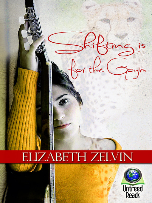 Title details for Shifting Is for the Goyim by Elizabeth Zelvin - Available